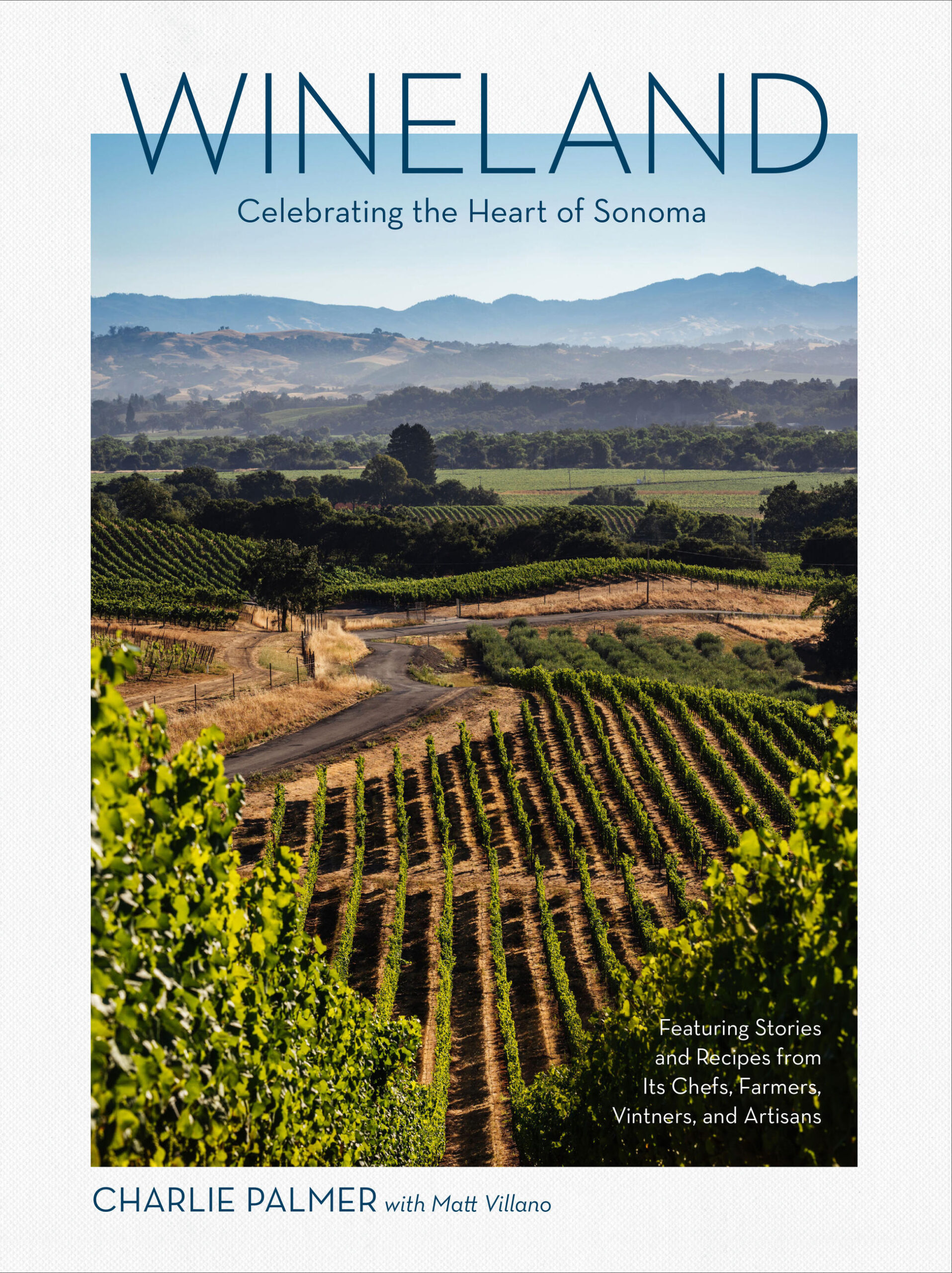 Chef Charlie Palmer's cookbook "Wineland"